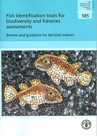 Fish Identification Tools for Biodiversity and Fisheries Assessments: Review and Guidance for Decision-Makers