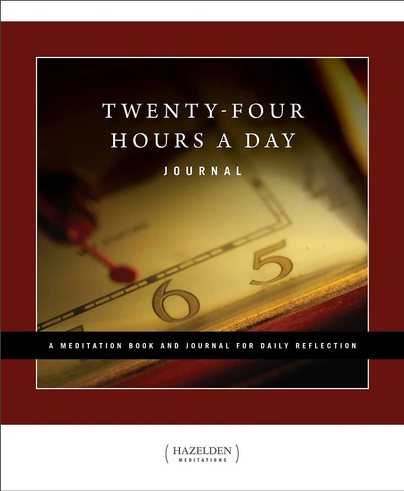 Twenty-Four Hours a Day Journal: A Meditation Book and Journal for Daily Reflection