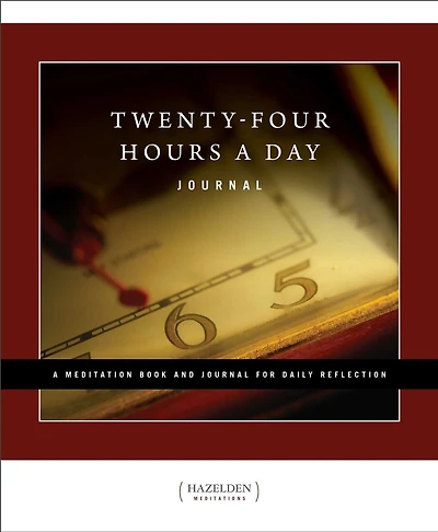 Twenty-Four Hours a Day Journal: A Meditation Book and Journal for Daily Reflection