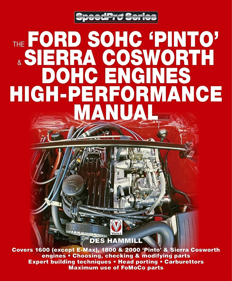 The Ford SOHC Pinto & Sierra Cosworth DOHC Engines high-performance manual: For Road & Track