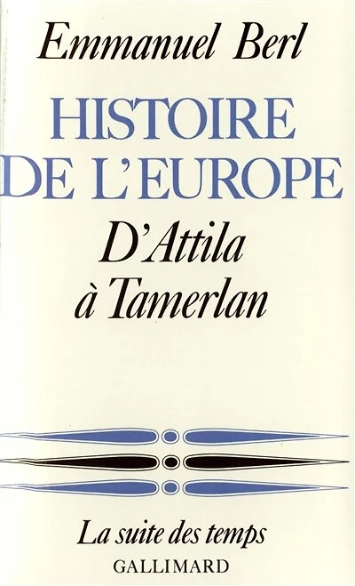 D'Attila à Tamerlan