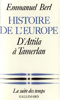 D'Attila à Tamerlan