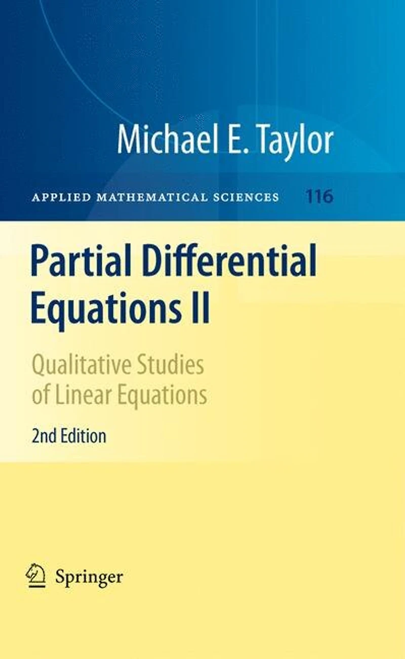 Partial Differential Equations II: Qualitative Studies of Linear