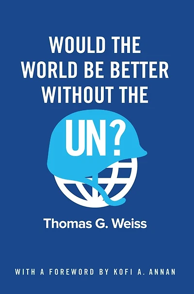 Would the World Be Better Without UN?