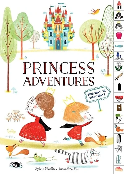 Princess Adventures: This Way or That Way? (Tabbed Find Your Picture Book)