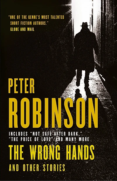 The Wrong Hands and Other Stories: Not Safe After Dark / The Price of Love