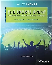 The Sports Event Management and Marketing Playbook