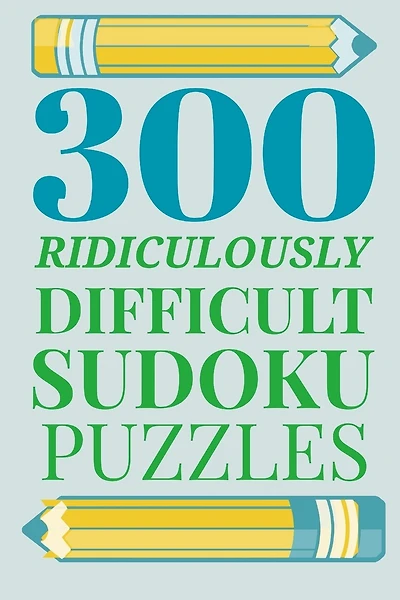 300 Ridiculously HARD SUDOKU PUZZLES