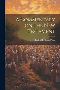 A Commentary on the New Testament