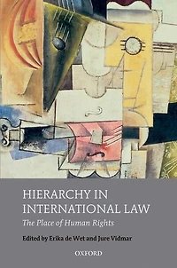 Hierarchy International Law: The Place of Human Rights