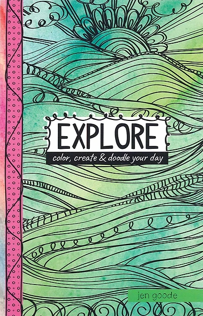 Explore-Color, Create and Doodle Your Day