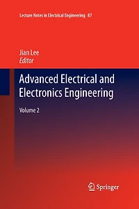 Advanced Electrical and Electronics Engineering: Volume 2