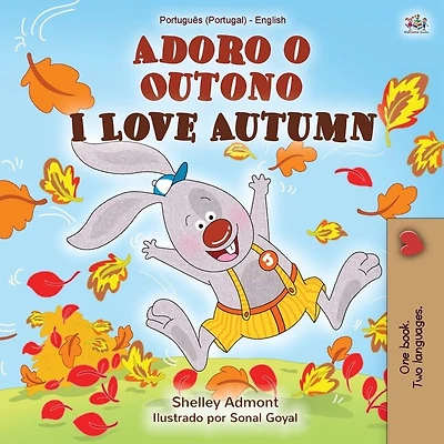 I Love Autumn (Portuguese English Bilingual Book for Kids