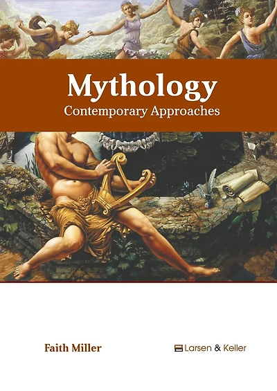 Mythology: Contemporary Approaches