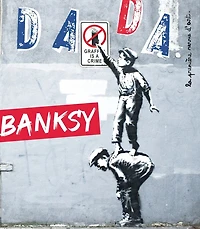 Dada, n°245. Banksy