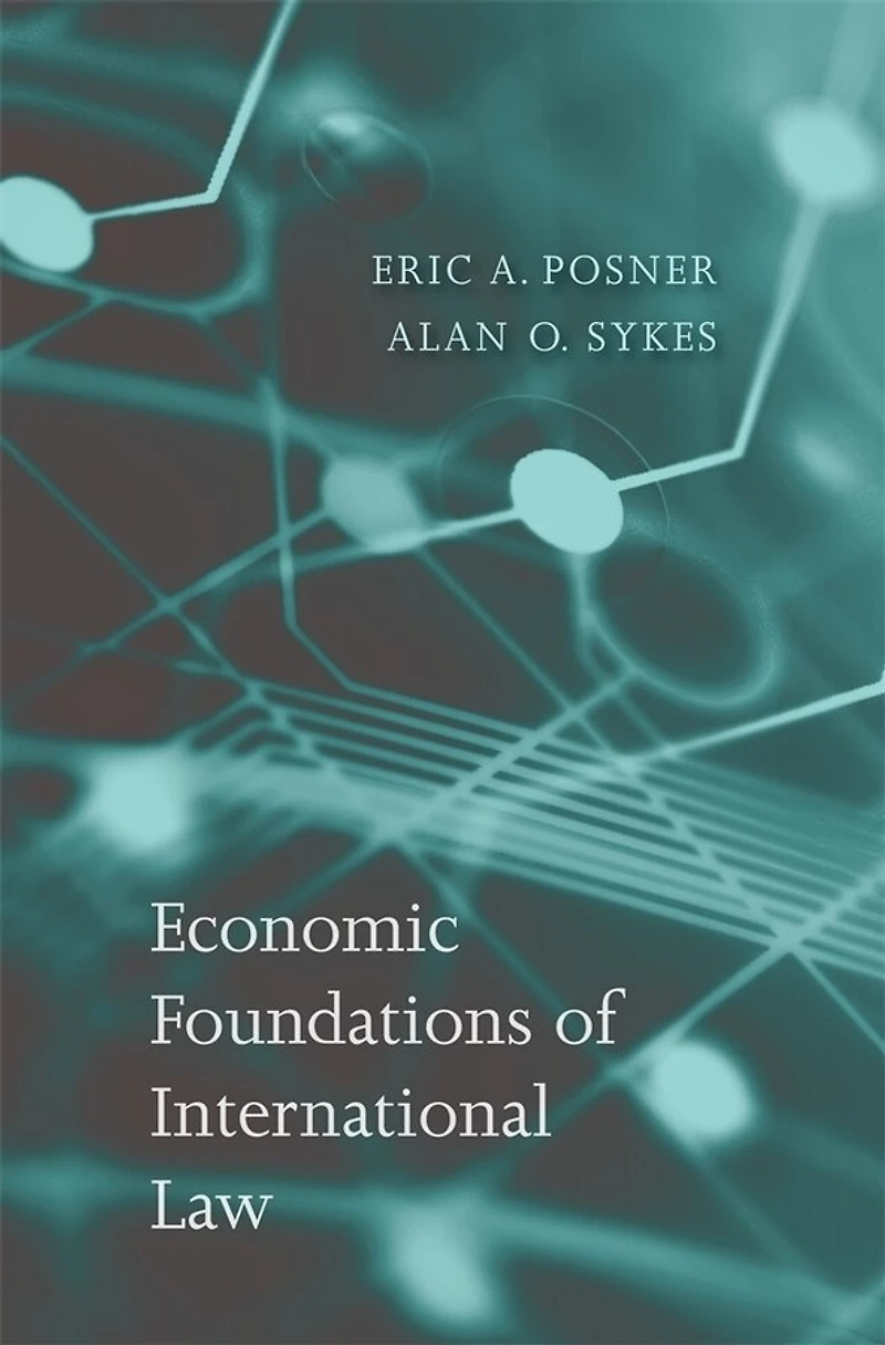 Economic Foundations Of International Law