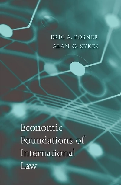 Economic Foundations Of International Law