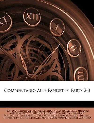 Commentario Alle Pandette, Parts 2-3