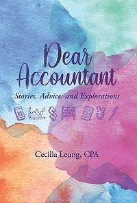 Dear Accountant: Stories, Advice