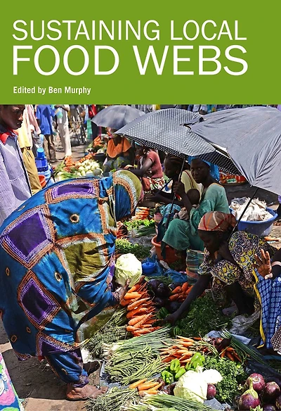 Sustaining Local Food Webs
