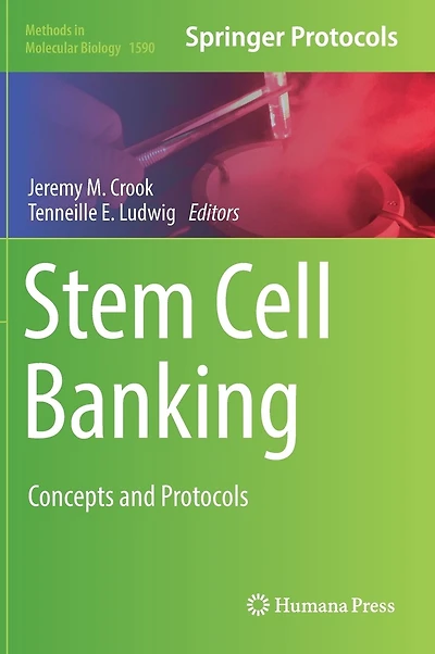 Stem Cell Banking: Concepts And Protocols