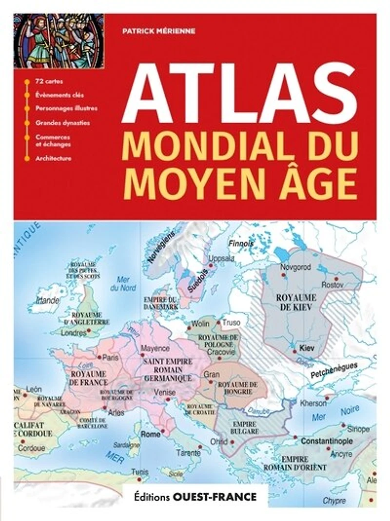 Atlas mondial du Moyen Age