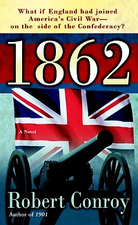 1862: A Novel