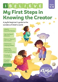My First Steps in Knowing the Creator