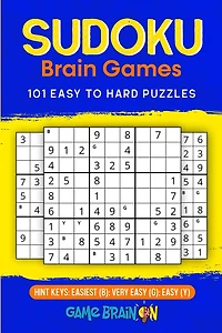Sudoku Brain Games: 101 Easy To Hard Puzzles