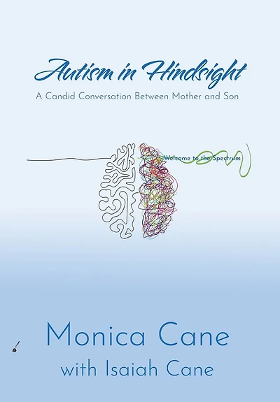 Autism in Hindsight: A Candid Conversation Between Mother and Son