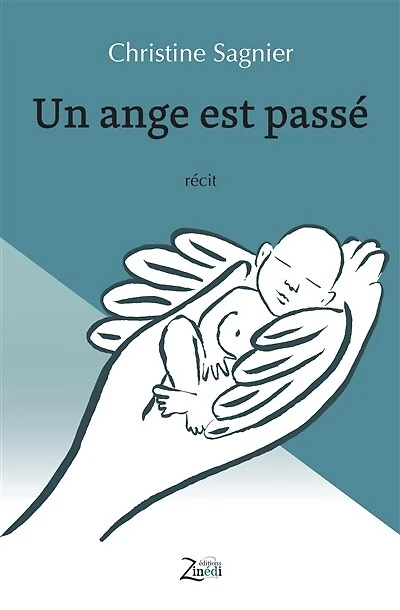 Un ange est passé: récit