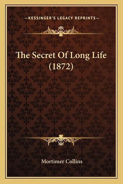 The Secret Of Long Life (1872)