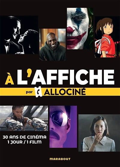 A l'affiche par Allociné: 30 ans de cinéma 1 jour / 1 film