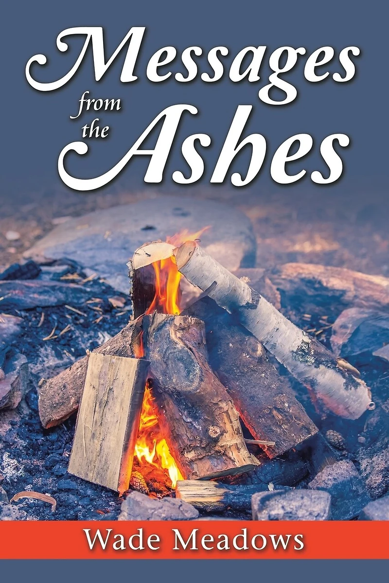 Messages From The Ashes