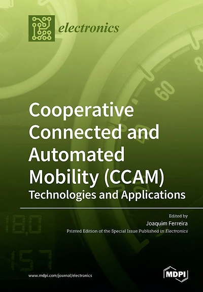 Cooperative Connected And Automated Mobility (ccam): Technologies And Applications