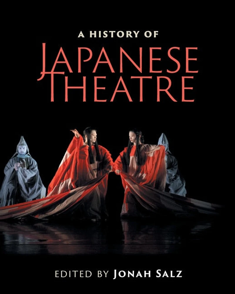 A History of Japanese Theatre