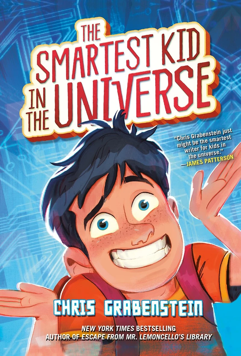 the Smartest Kid Universe, Book 1