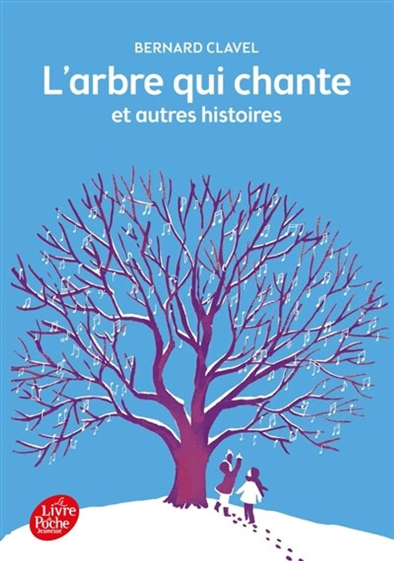 L' arbre qui chante: et autres histoires