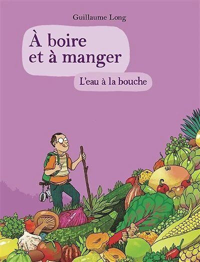 À BOIRE ET MANGER T05