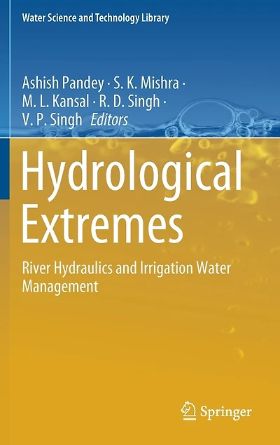Hydrological Extremes: River Hydraulics And Irrigation Water Management