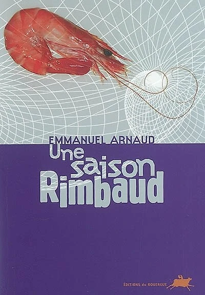 Une saison Rimbaud