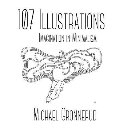 107 Illustrations: Imagination in Minimalism
