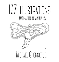 107 Illustrations: Imagination in Minimalism