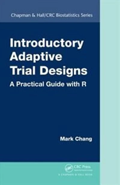 Introductory Adaptive Trial Designs: A Practical Guide With R