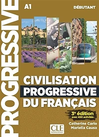 Civilisation progressive du français: A1 débutant