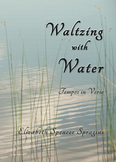 Waltzing With Water: Tempos In Verse