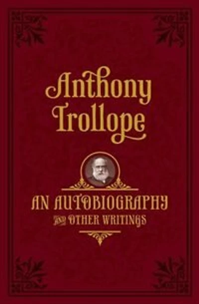 An Autobiography: and Other Writings