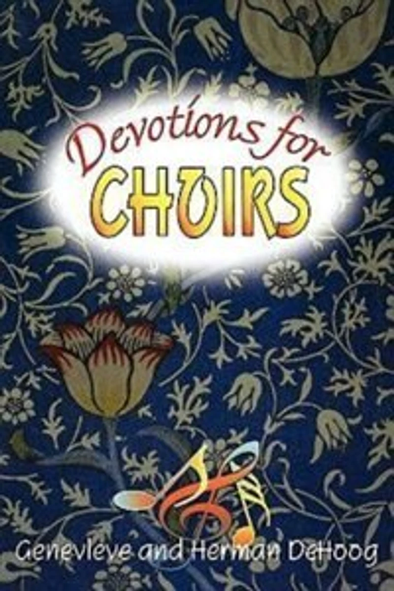 Devotions for Choirs