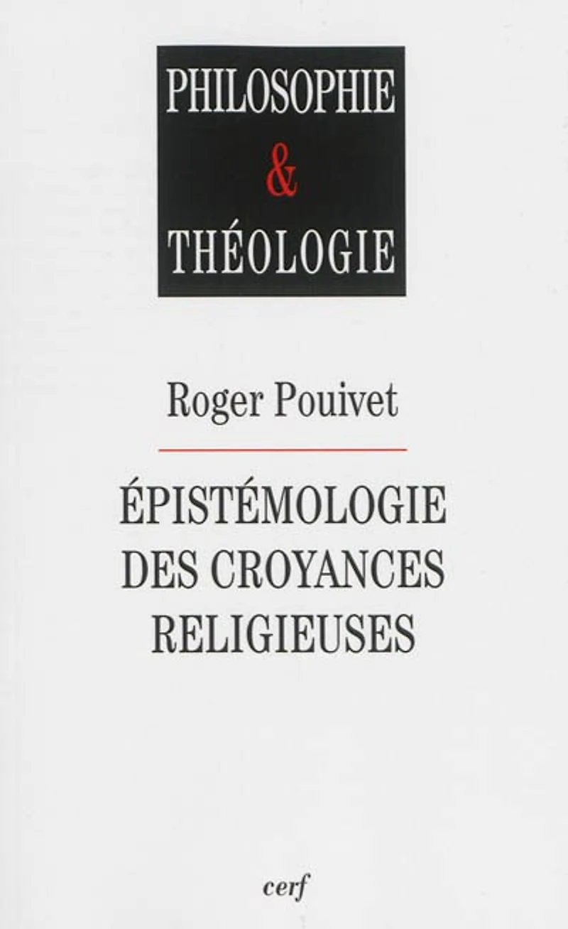 Epistémologie des croyances religieuses