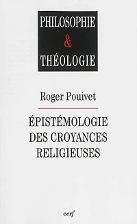 Epistémologie des croyances religieuses